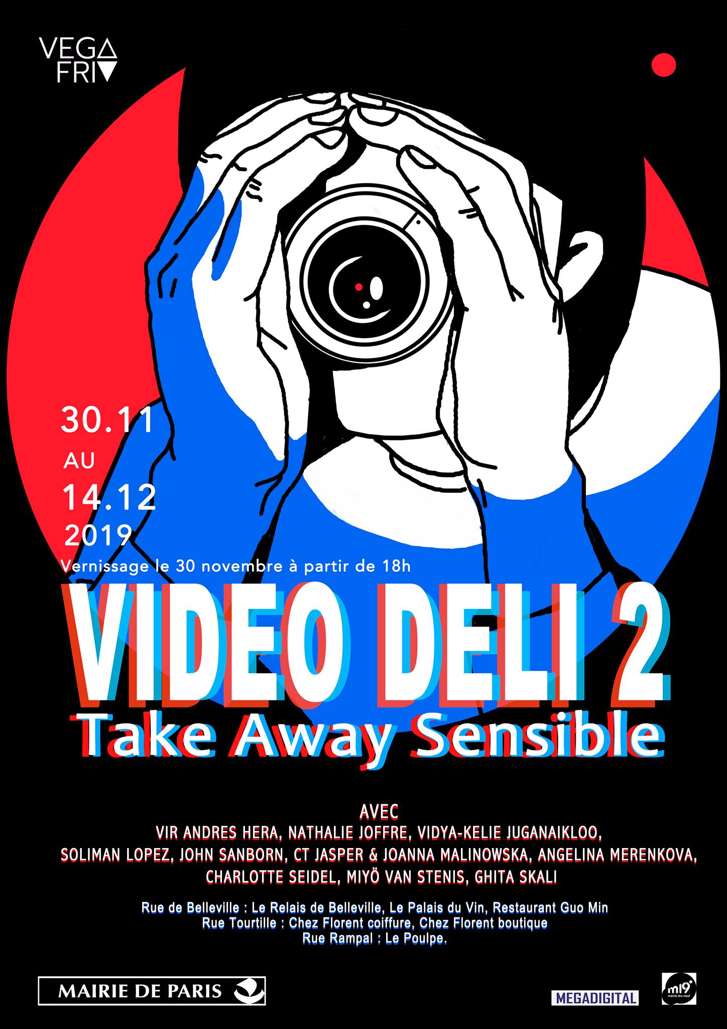 Video Deli 2: Take Away Sensible — Group exhibition, Rue de Belleville, Paris - Vir Andres Hera