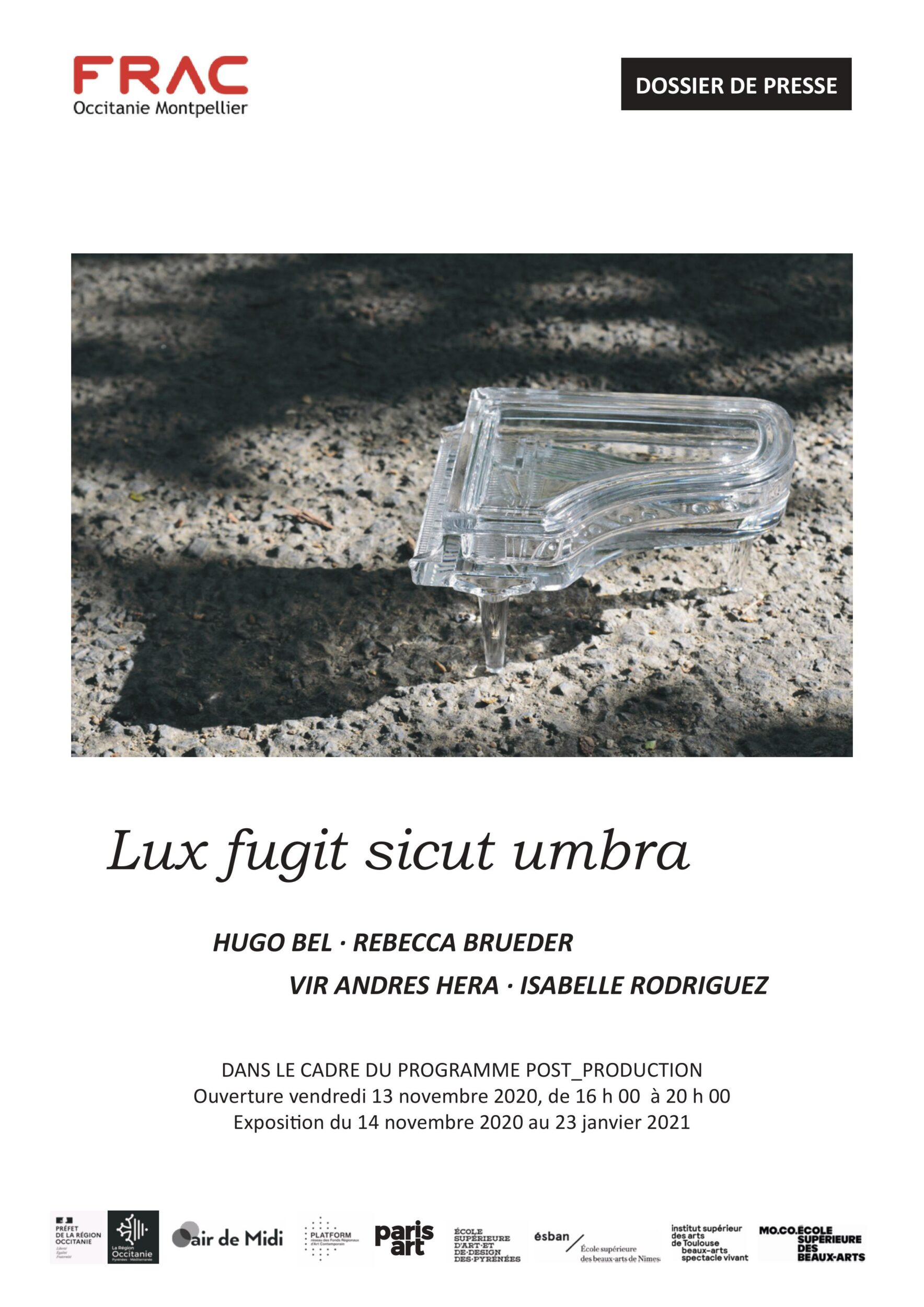 Frac Occitanie Montpellier — Lux fugit sicut umbra, Group exhibition (Post_Production 2020) - Vir Andres Hera