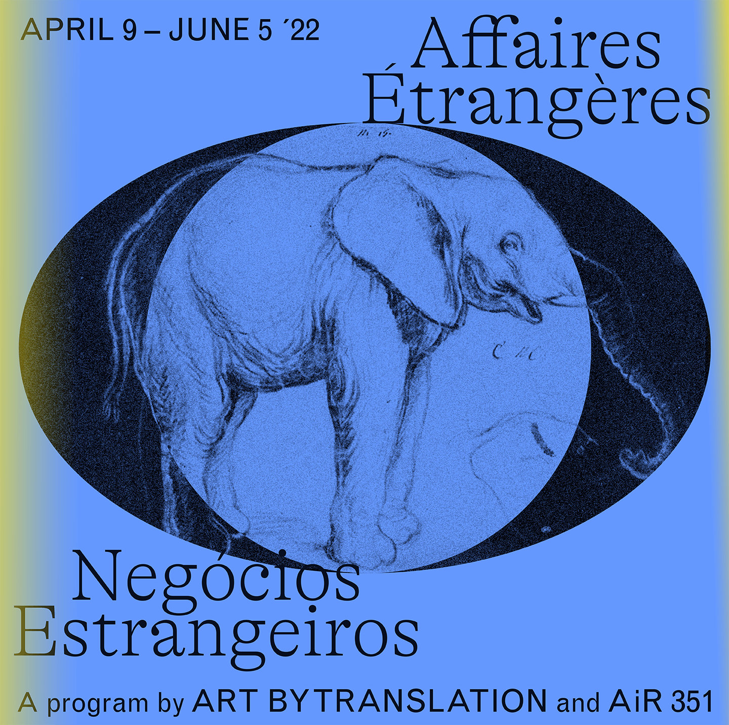 AiR 351 Lisbon & Art By Translation – Affaires Étrangères / Negócios Estrangeiros, Group Show - Vir Andres Hera