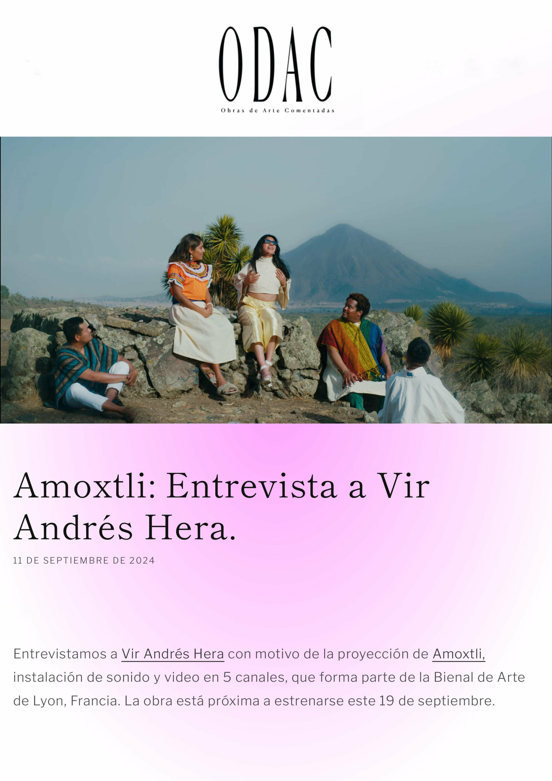 ODAC – Obras de Arte Comentadas — Amoxtli: Interview with Vir Andres Hera - Vir Andres Hera