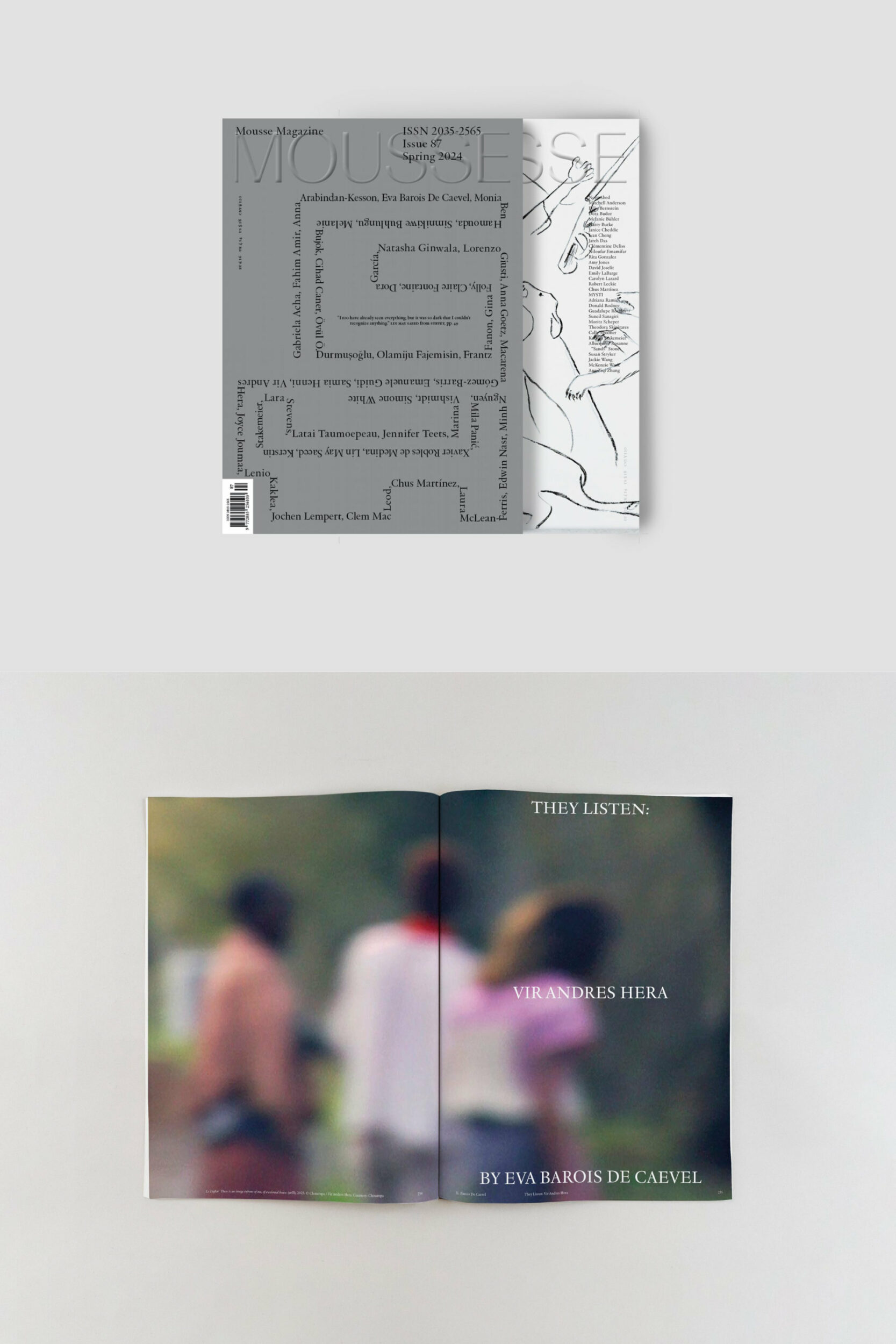 Mousse Magazine 87 — They Listen, Monograph - Vir Andres Hera
