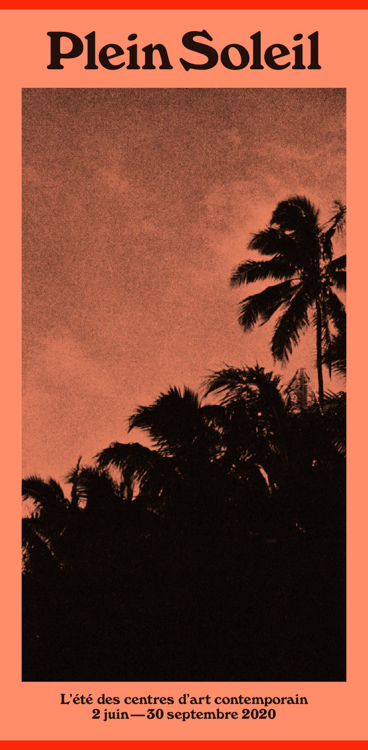 D.C.A — French Association for the Development of Contemporary Art Centers — Plein Soleil, publication / exhibition program - Vir Andres Hera