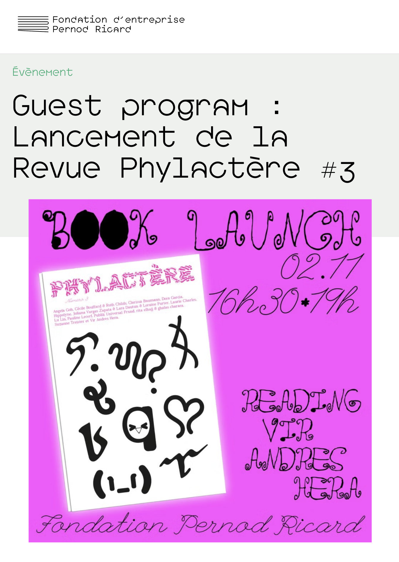 Fondation d’entreprise Pernod Ricard, Paris — Launch of Phylactère Review #3, reading by Vir Andres Hera - Vir Andres Hera