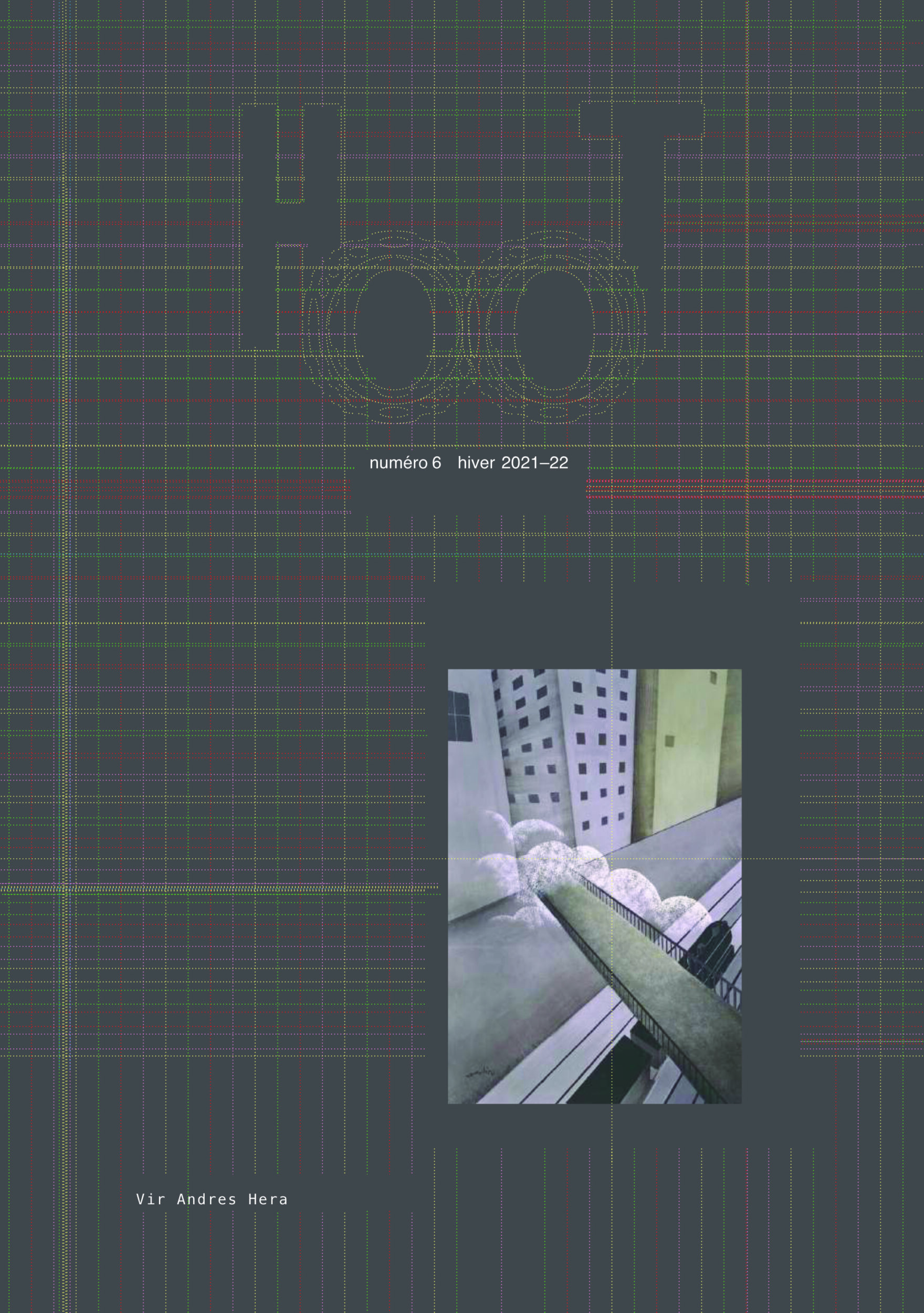 Gufo / HOOT Magazine — Vir Andres Hera, artist issue, 2021–22 - Vir Andres Hera